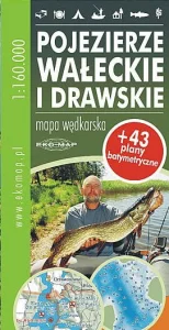 2019 MAPA WĘDKARSKA POJEZIERZE WAŁECKIE I DRAWSKIE