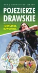 2021 PRZEWODNIK TURYSTYCZNY + MAPA POJEZIERZE DRAWSKIE DLA ROWERZYSTÓW 1:100000