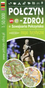 2022 POŁCZYN-ZDRÓJ + SZWAJCARIA POŁCZYŃSKA. MAPA TURYSTYCZNA