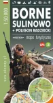 2024 BORNE SULINOWO + POLIGON RADZIECKI MAPA TURYSTYCZNA GPS 3D