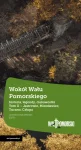 PDF WOKÓŁ WAŁU POMORSKIEGO – Tom II (Jastrowie, Mirosławiec, Tuczno, Człopa)
