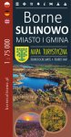 2025 MIASTO I GMINA BORNE SULINOWO MAPA TURYSTYCZNA 1:75 000