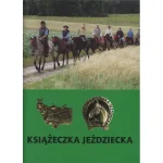 KSIĄŻECZKA GÓRSKICH I NIZINNYCH ODZNAK JEŹDZIECKICH PTTK